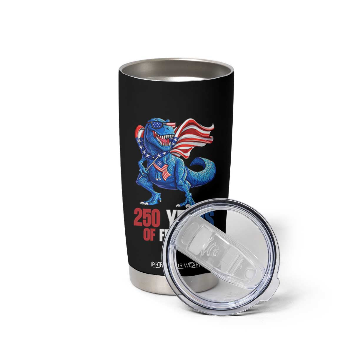 Funny Patriotic Dinosaur Tumbler Cup 250 Years Of Freedom TS12 Print Your Wear