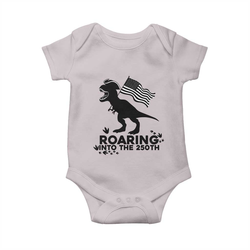 Funny Patriotic Dinosaur Baby Onesie Roaring Into The 250th Anniversary TS12 Ice Gray Print Your Wear