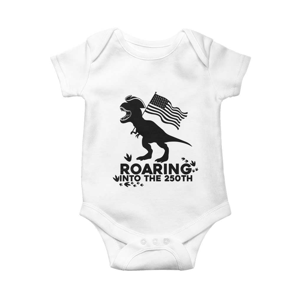 Funny Patriotic Dinosaur Baby Onesie Roaring Into The 250th Anniversary TS12 White Print Your Wear