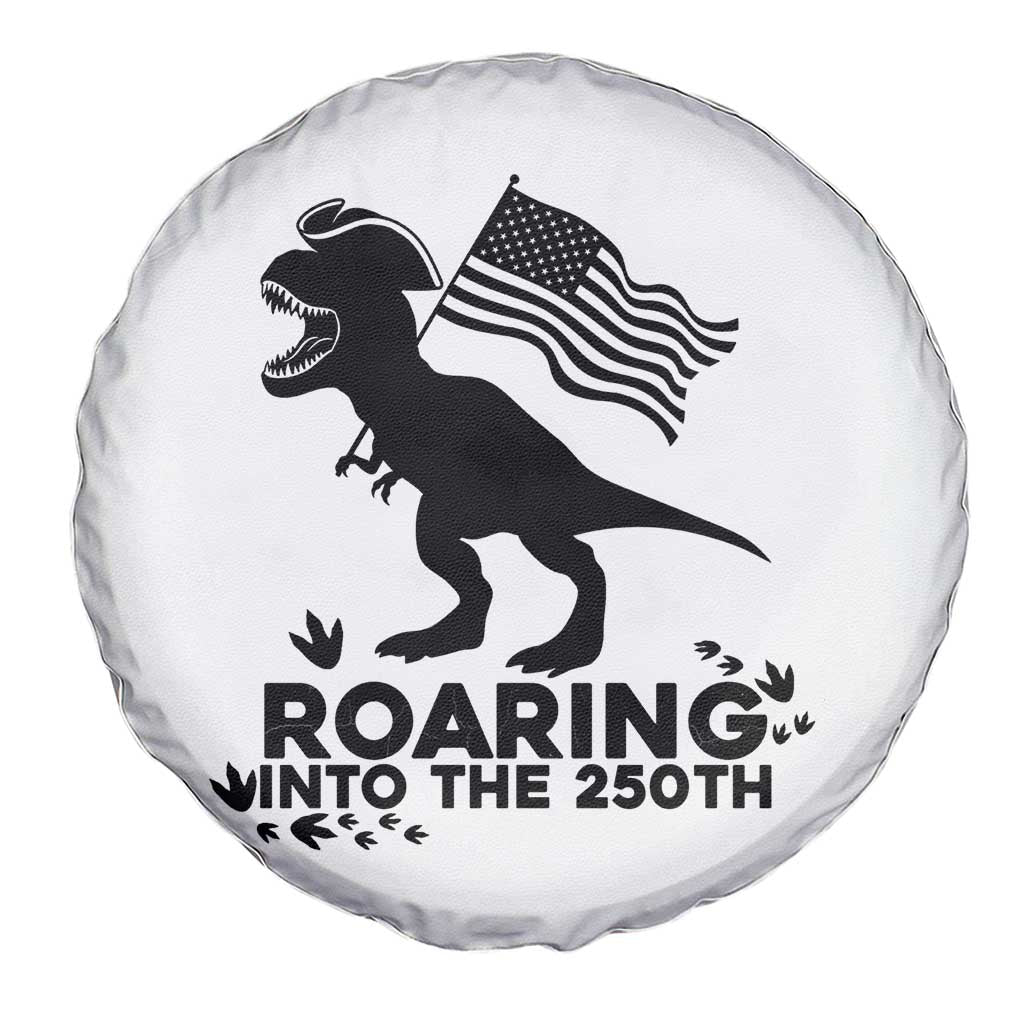 Funny Patriotic Dinosaur Spare Tire Cover Roaring Into The 250th Anniversary TS12 Print Your Wear