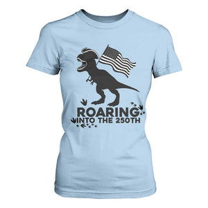 Funny Patriotic Dinosaur T Shirt For Women Roaring Into The 250th Anniversary TS12 Light Blue Print Your Wear