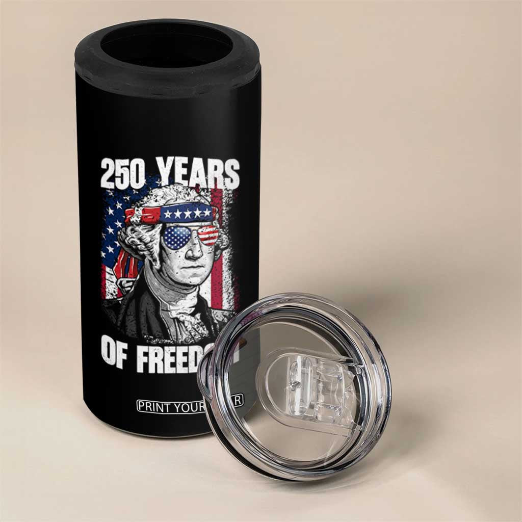 George Washington Founding Father 4 in 1 Can Cooler Tumbler 250 Years Of Freedom TS12 Print Your Wear