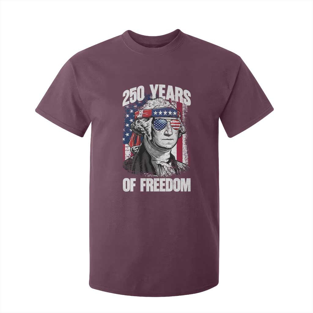 George Washington Founding Father T Shirt For Kid 250 Years Of Freedom TS12 Maroon Print Your Wear
