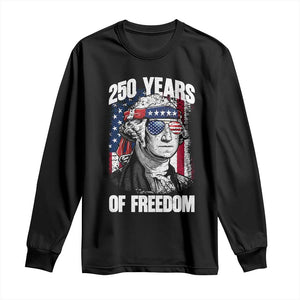 George Washington Founding Father Long Sleeve Shirt 250 Years Of Freedom TS12 Black Print Your Wear