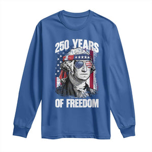 George Washington Founding Father Long Sleeve Shirt 250 Years Of Freedom TS12 Royal Blue Print Your Wear