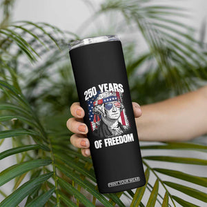 George Washington Founding Father Skinny Tumbler 250 Years Of Freedom TS12 Print Your Wear
