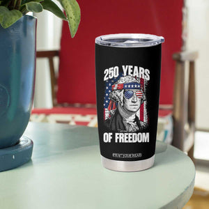George Washington Founding Father Tumbler Cup 250 Years Of Freedom TS12 Print Your Wear