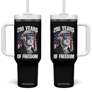 George Washington Founding Father Tumbler With Handle 250 Years Of Freedom TS12 One Size: 40 oz Black Print Your Wear