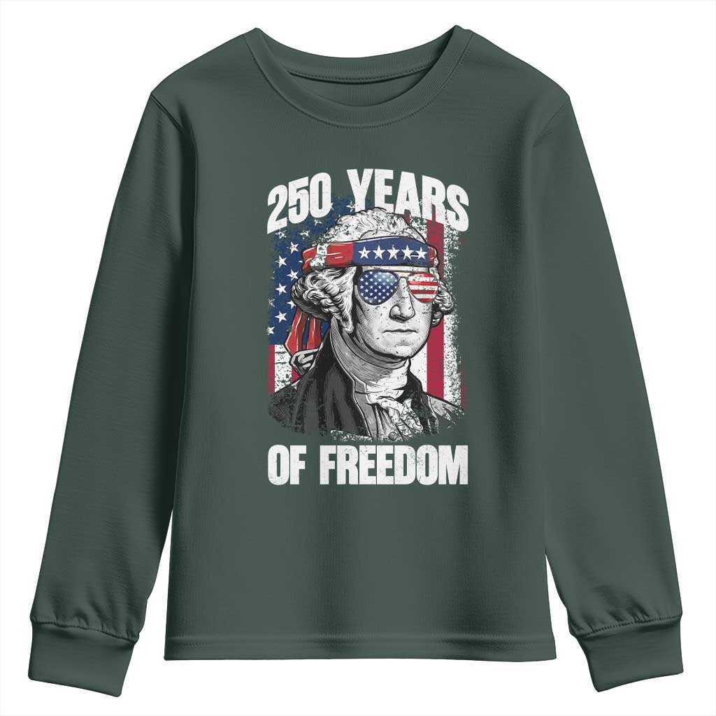 George Washington Founding Father Youth Sweatshirt 250 Years Of Freedom TS12 Dark Forest Green Print Your Wear