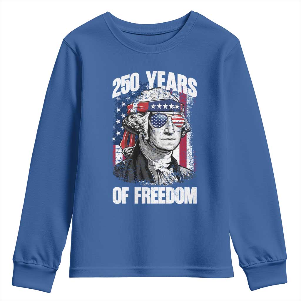 George Washington Founding Father Youth Sweatshirt 250 Years Of Freedom TS12 Royal Blue Print Your Wear