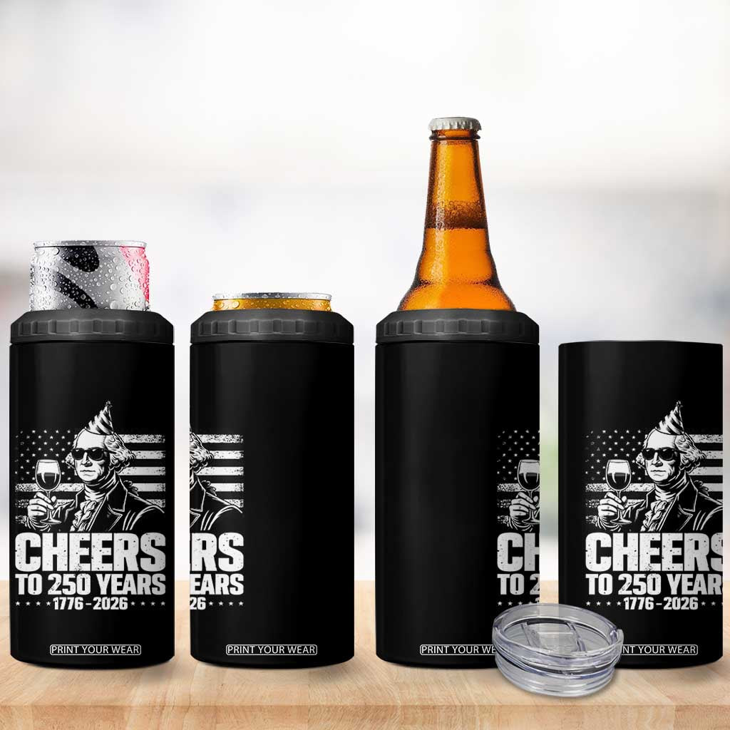 Funny George Washington Cheers To 250 Years 4 in 1 Can Cooler Tumbler TS12 Print Your Wear
