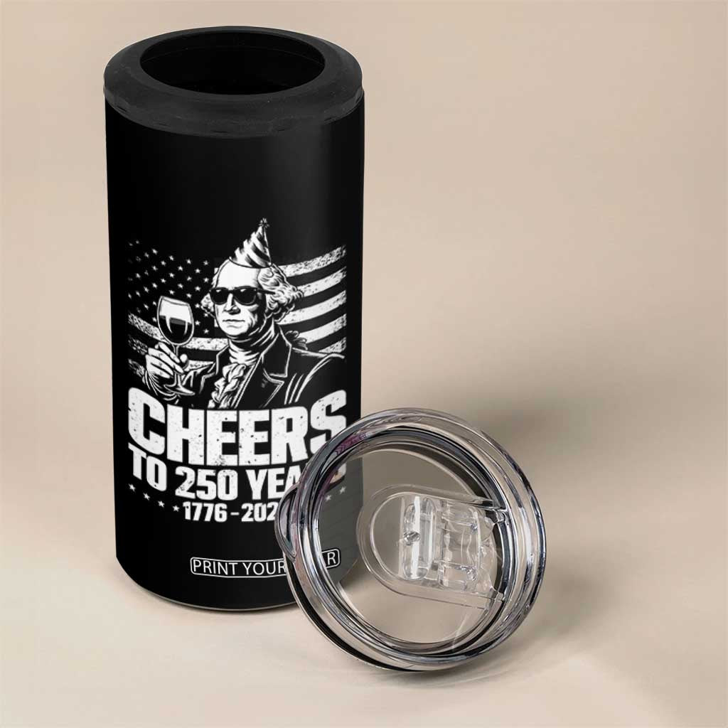 Funny George Washington Cheers To 250 Years 4 in 1 Can Cooler Tumbler TS12 Print Your Wear