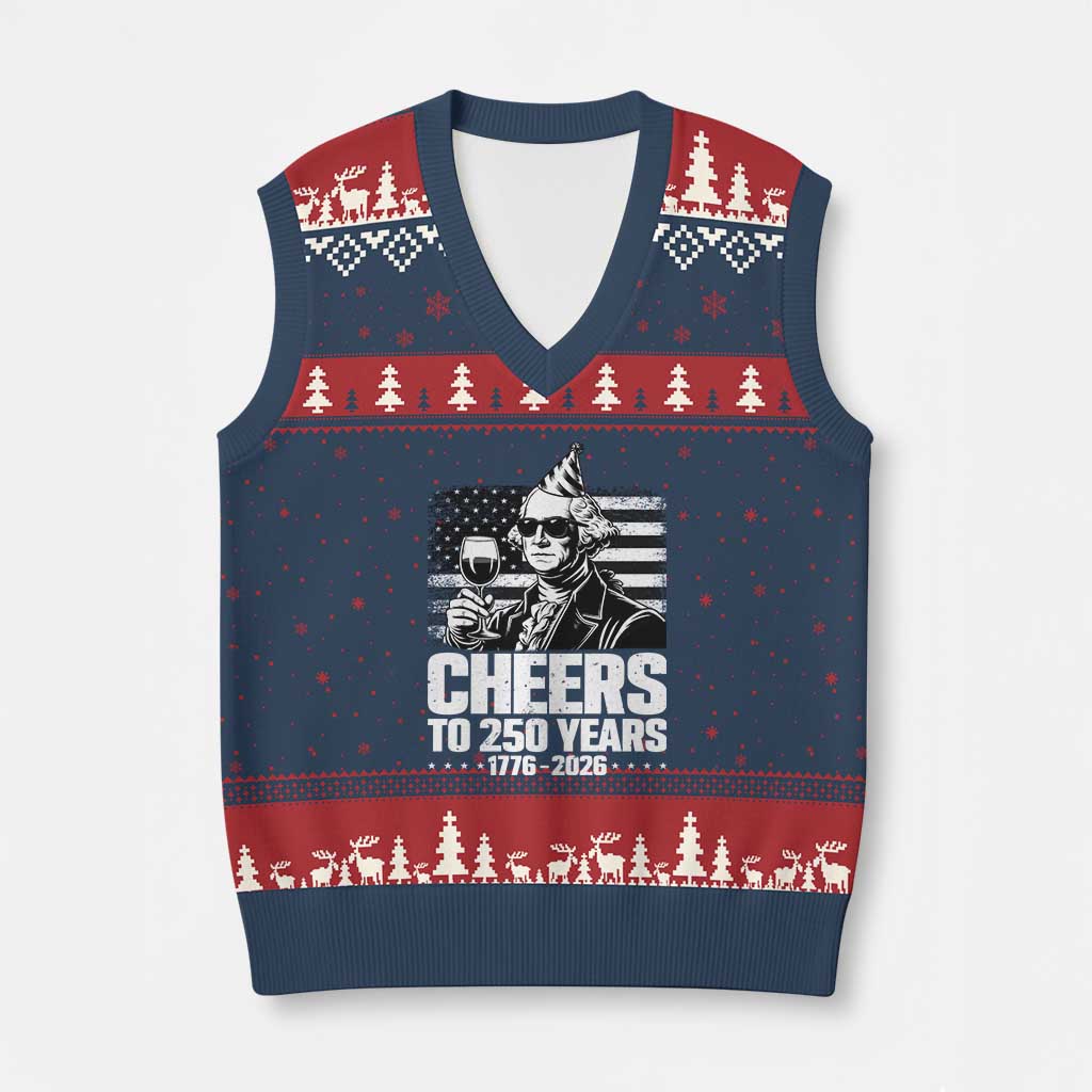 Funny George Washington Cheers To 250 Years V-Neck Knit Sweater Vest TS12 Navy Red Print Your Wear