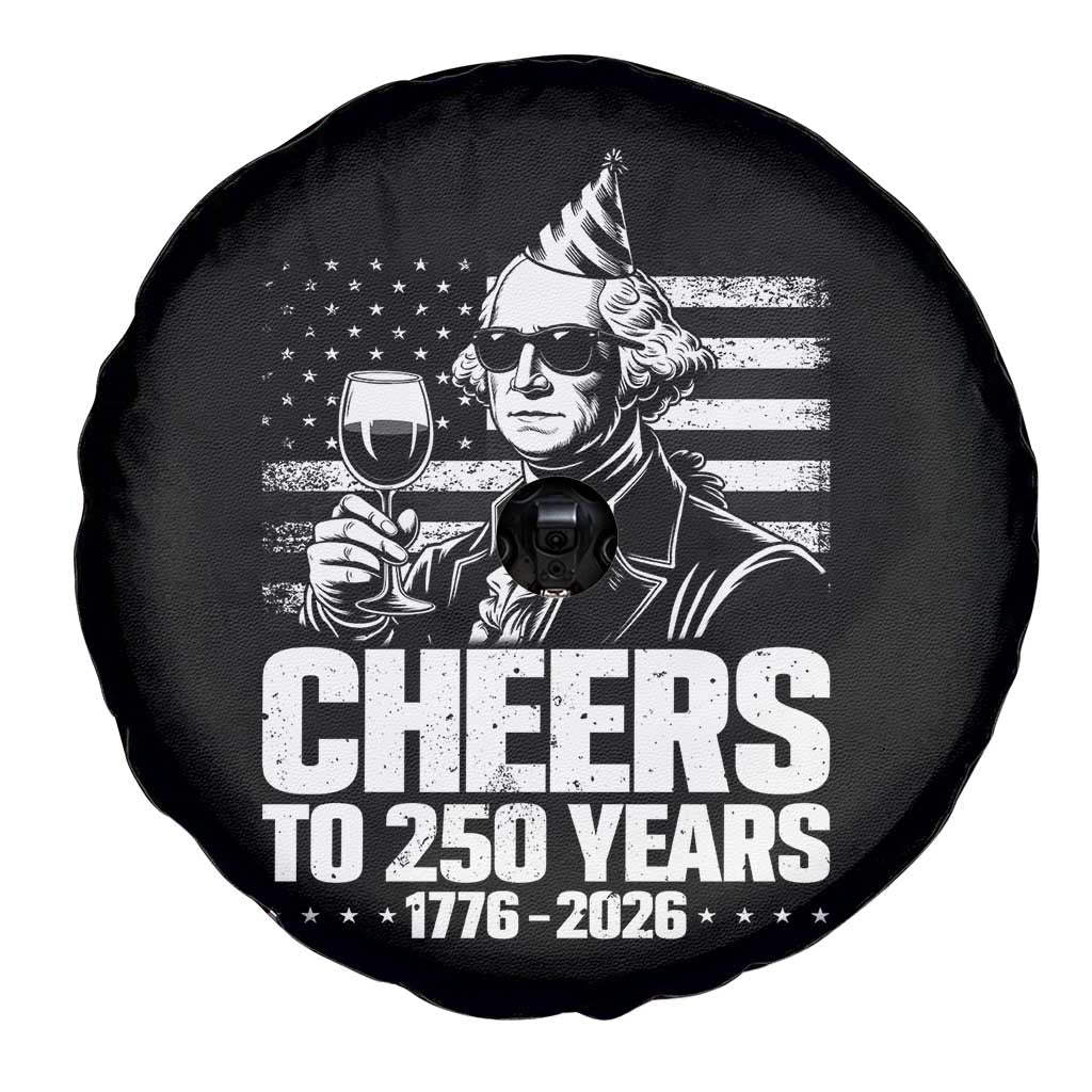 Funny George Washington Cheers To 250 Years Spare Tire Cover TS12 Print Your Wear