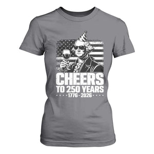 Funny George Washington Cheers To 250 Years T Shirt For Women TS12 Charcoal Print Your Wear