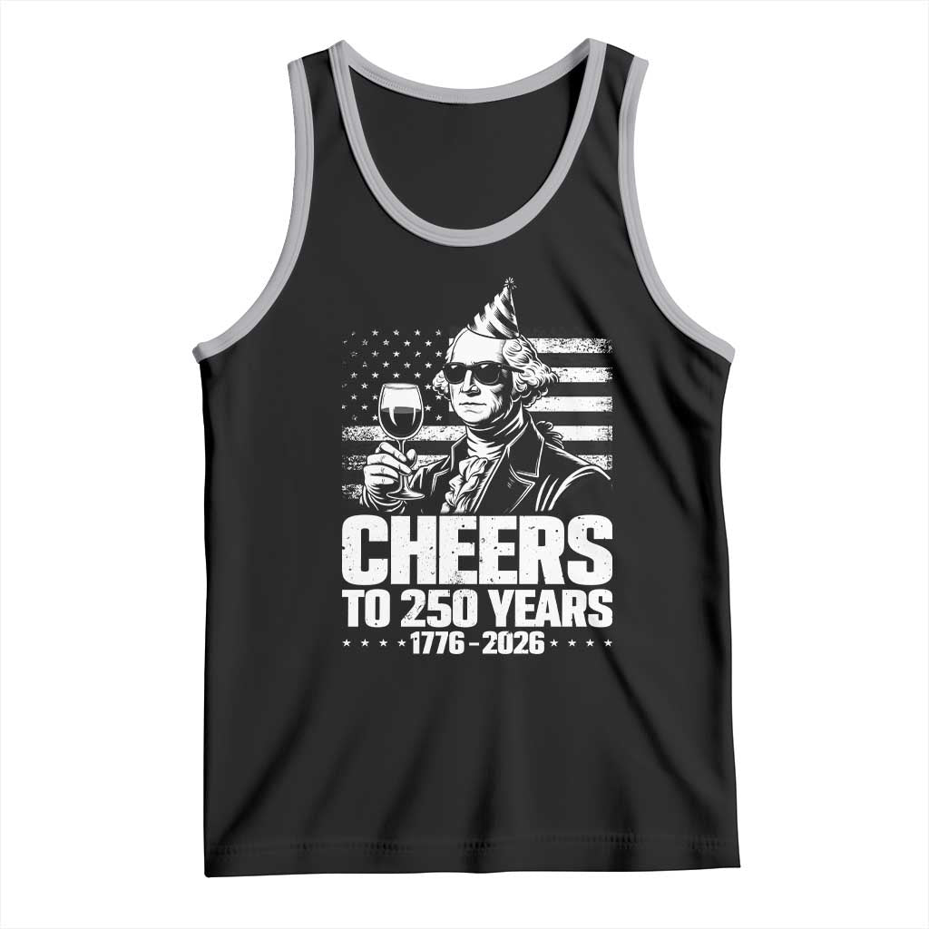 Funny George Washington Cheers To 250 Years Tank Top TS12 Black Athletic Heather Print Your Wear