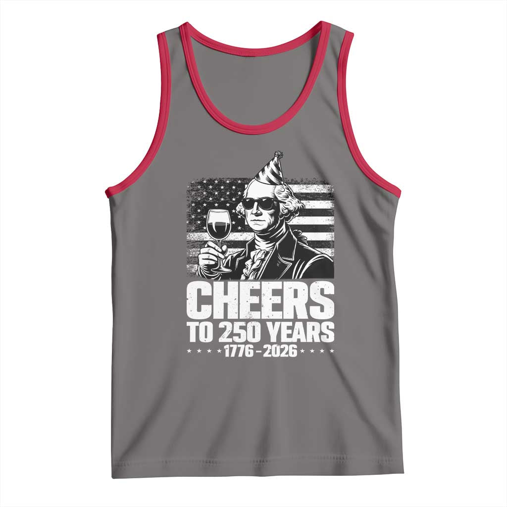 Funny George Washington Cheers To 250 Years Tank Top TS12 Deep Heather Red Print Your Wear