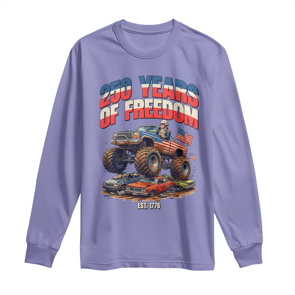 Funny George Washington Monster Truck Long Sleeve Shirt America 250th Anniversary TS12 Violet Print Your Wear