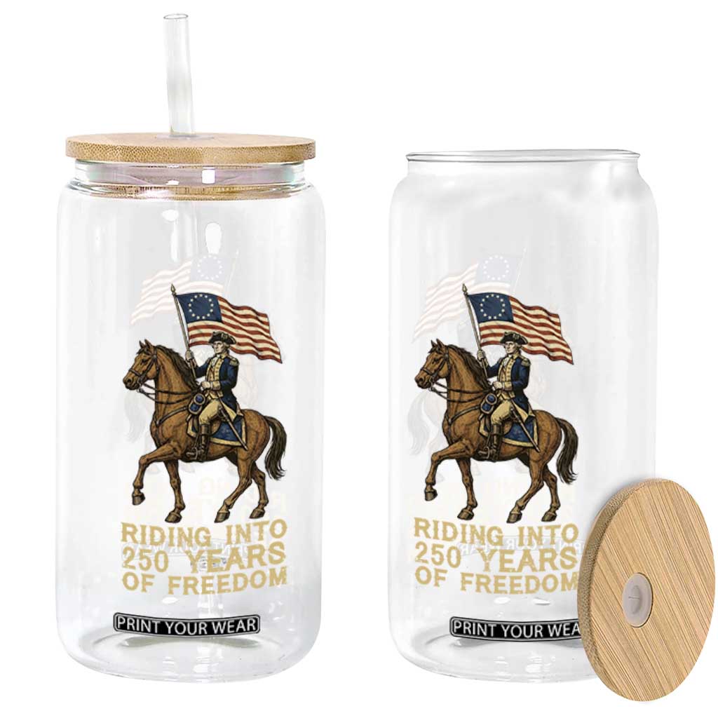 George Washington Glass Can Riding Into 250 Years Of Freedom TS12 Print Your Wear