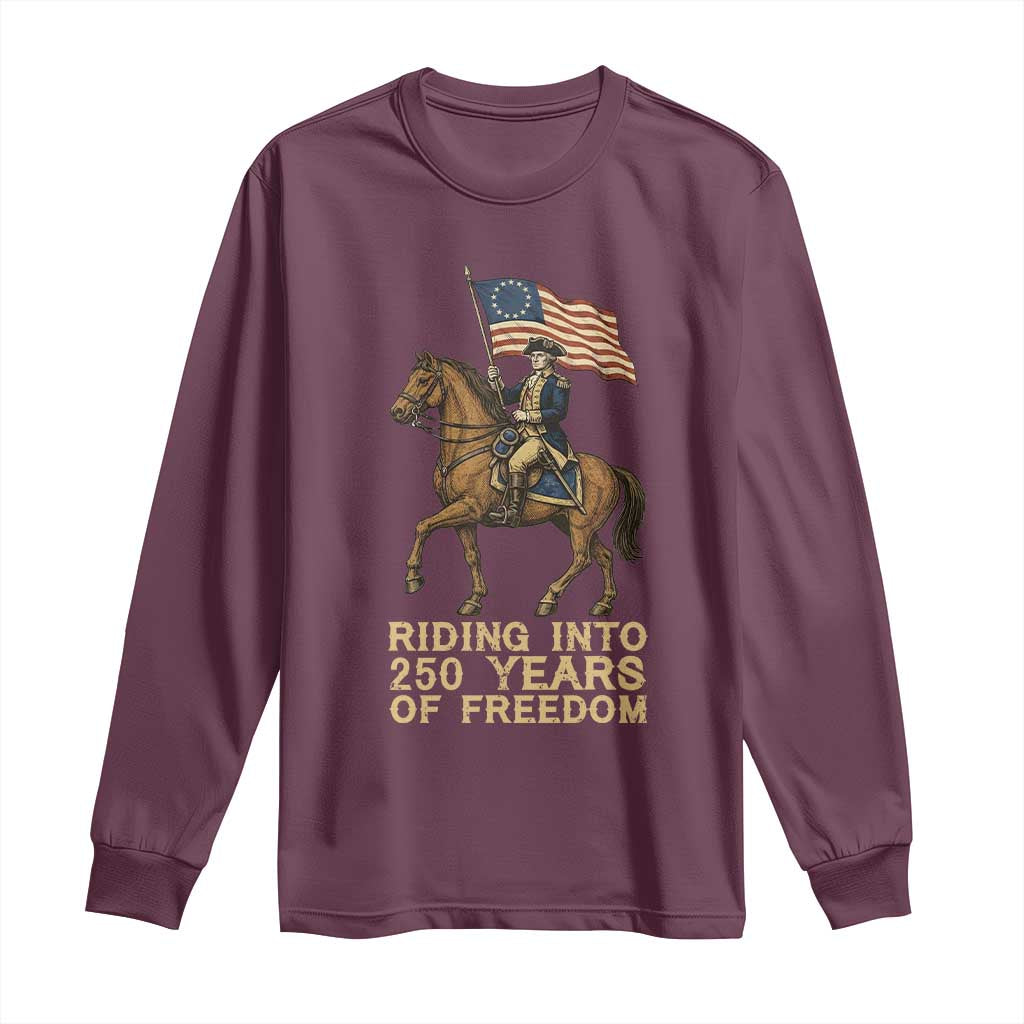 George Washington Long Sleeve Shirt Riding Into 250 Years Of Freedom TS12 Maroon Print Your Wear