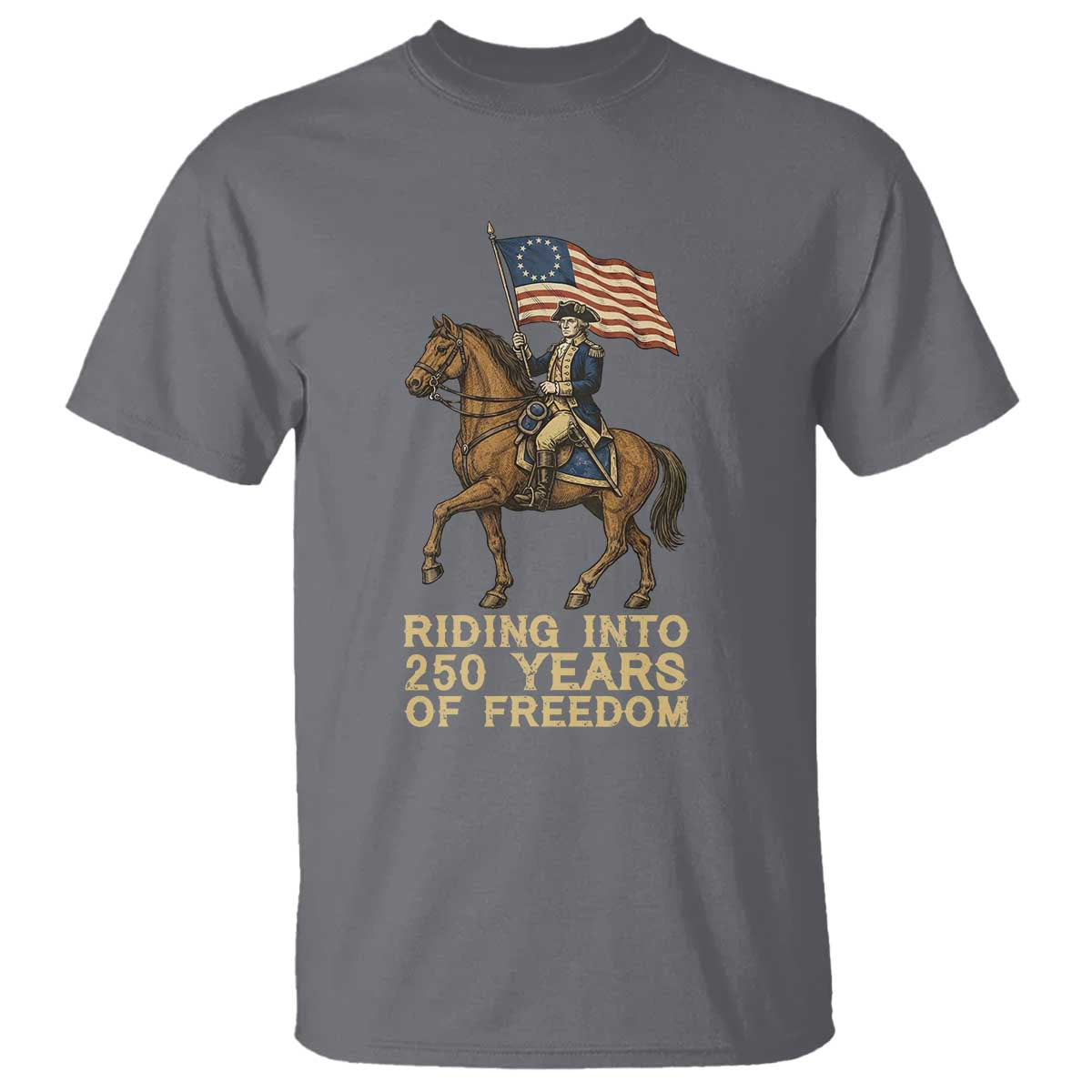 George Washington T Shirt Riding Into 250 Years Of Freedom TS12 Charcoal Print Your Wear