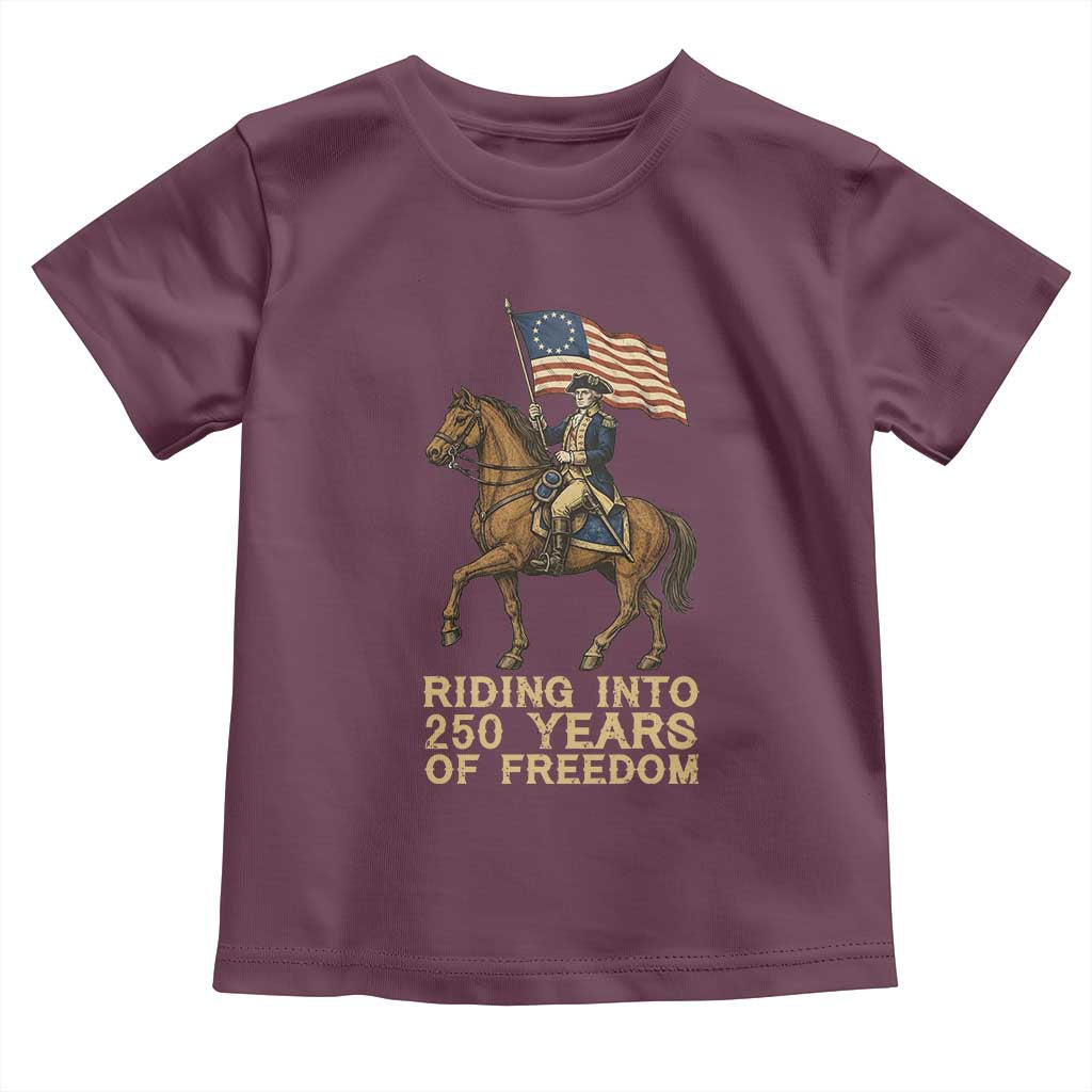 George Washington Toddler T Shirt Riding Into 250 Years Of Freedom TS12 Maroon Print Your Wear