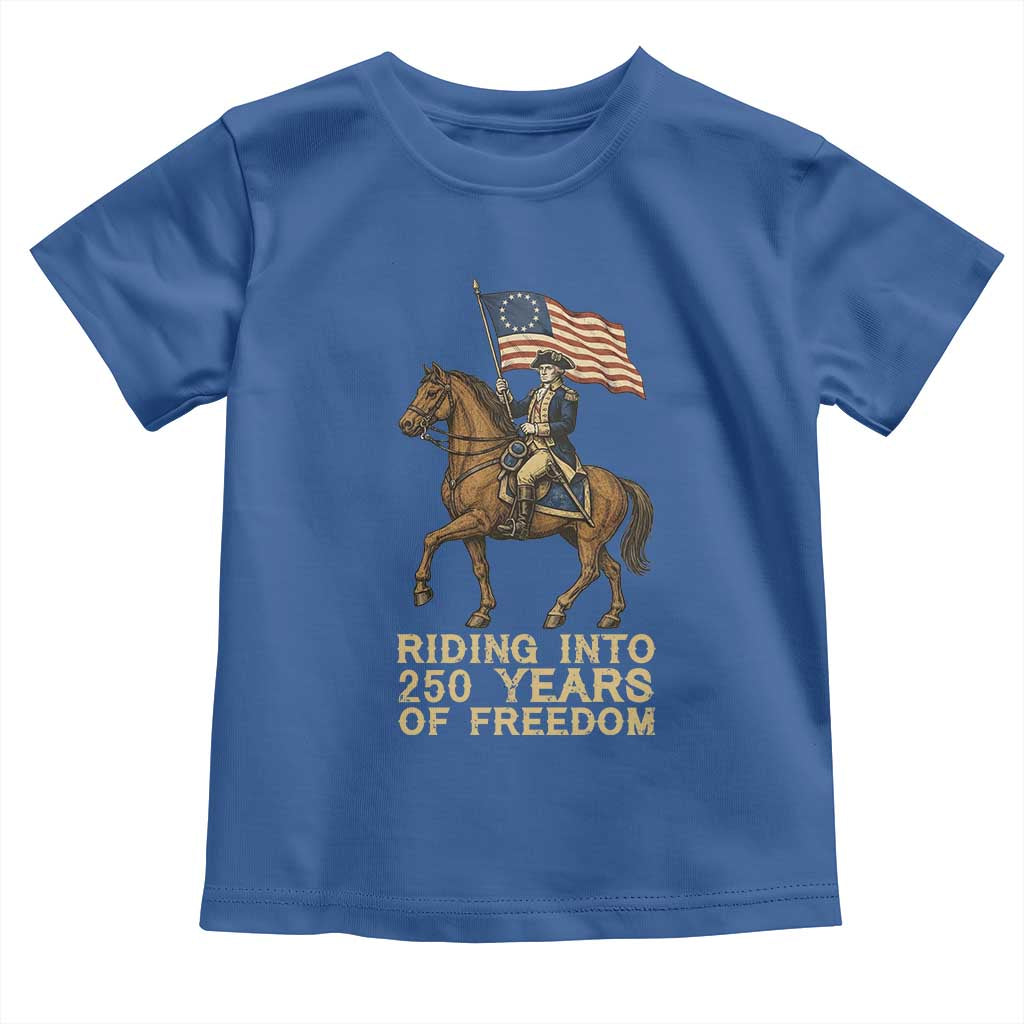 George Washington Toddler T Shirt Riding Into 250 Years Of Freedom TS12 Royal Blue Print Your Wear