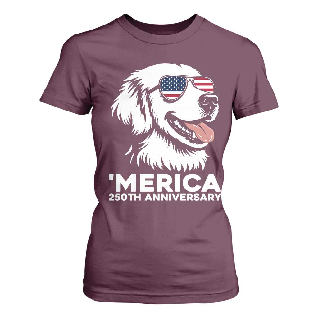 Merica Golden Retriever Lover T Shirt For Women 250th Anniversary Gift TS12 Maroon Print Your Wear