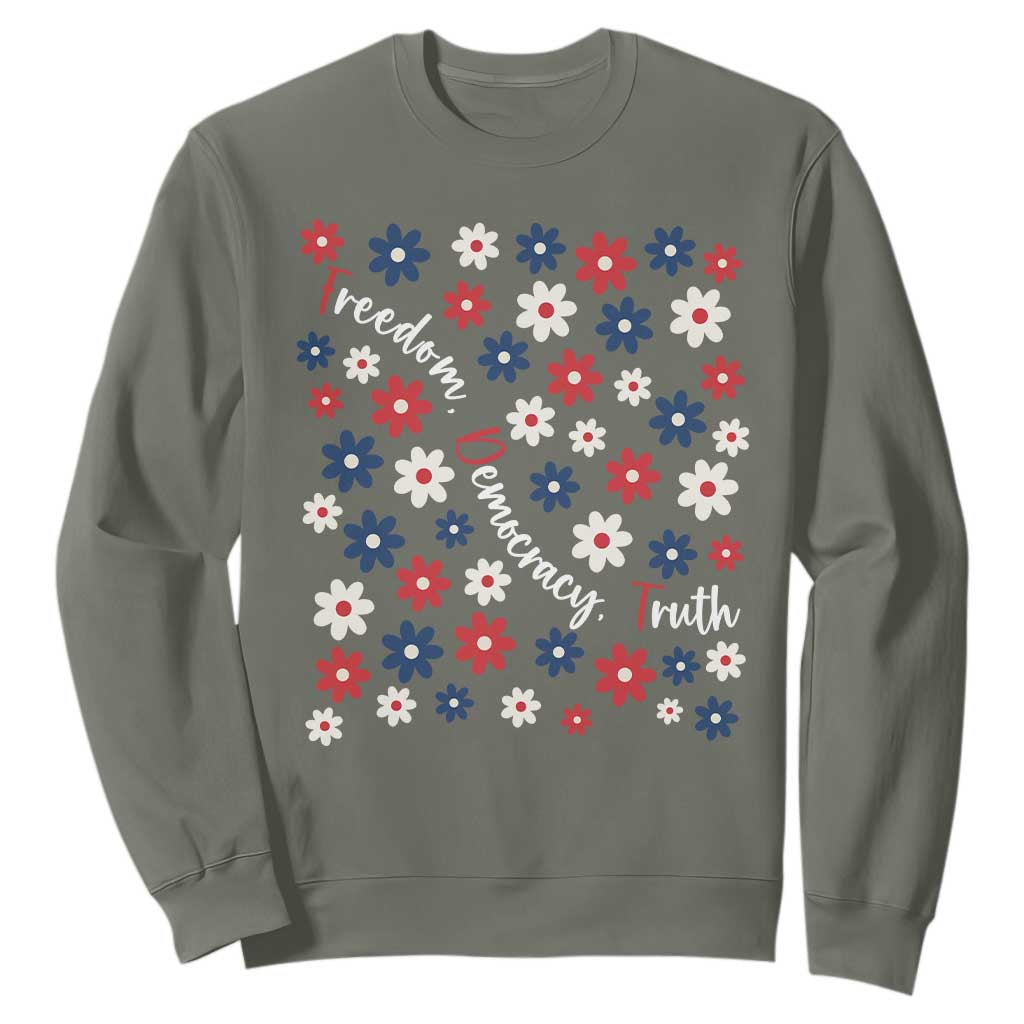 Freedom Democracy Truth Sweatshirt Patriotic Floral TS12 Military Green Print Your Wear