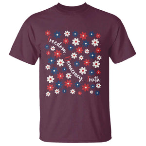 Freedom Democracy Truth T Shirt Patriotic Floral TS12 Maroon Print Your Wear