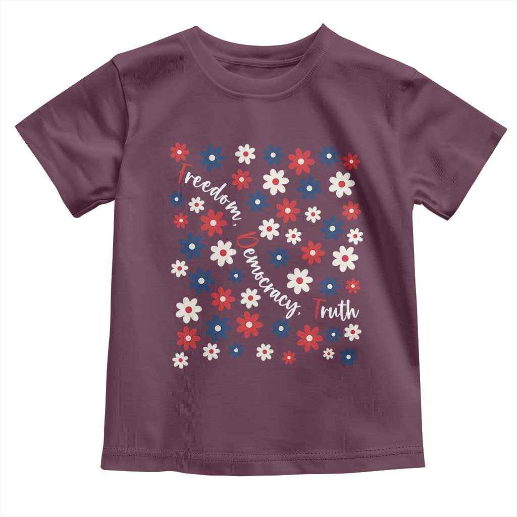 Freedom Democracy Truth Toddler T Shirt Patriotic Floral TS12 Maroon Print Your Wear