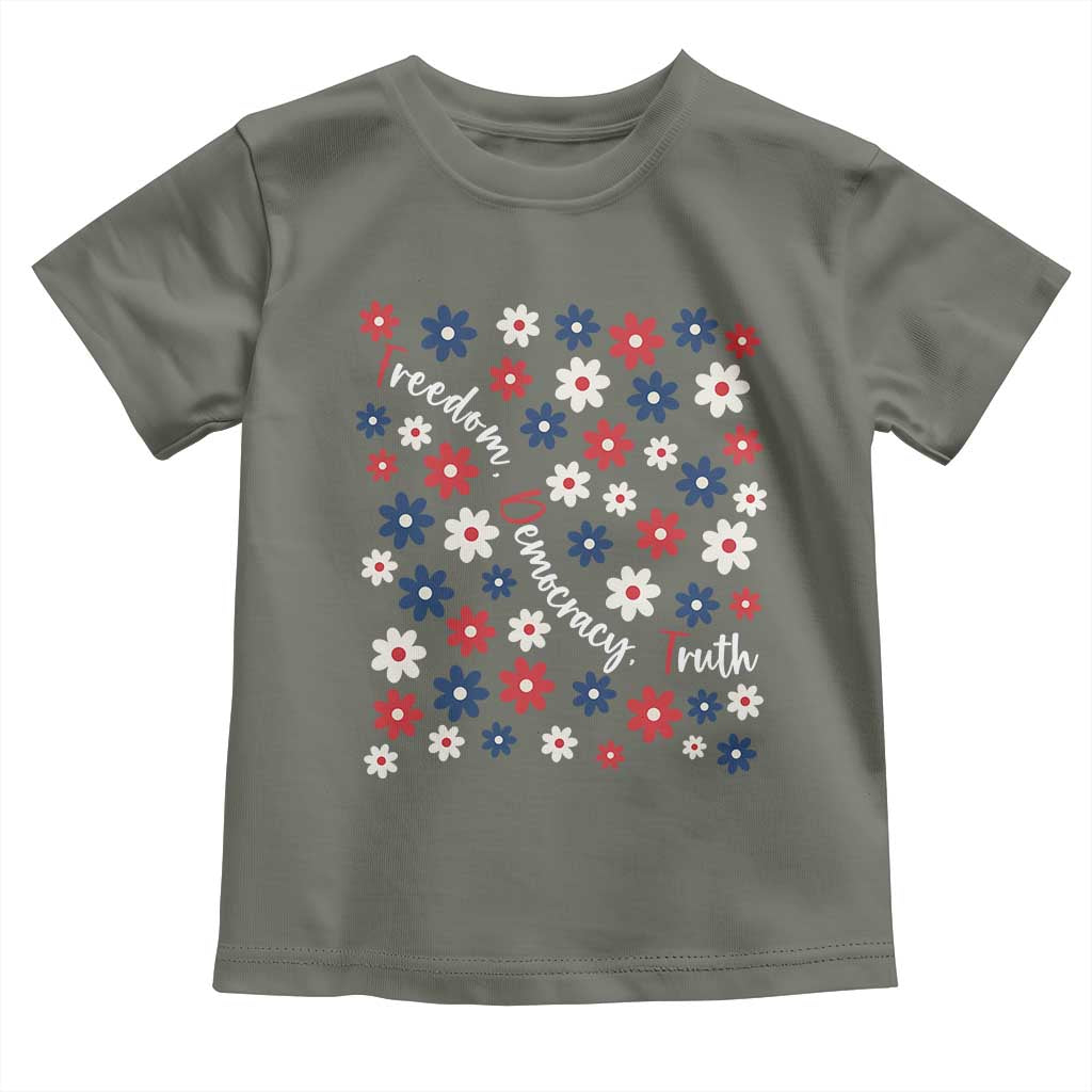 Freedom Democracy Truth Toddler T Shirt Patriotic Floral TS12 Military Green Print Your Wear
