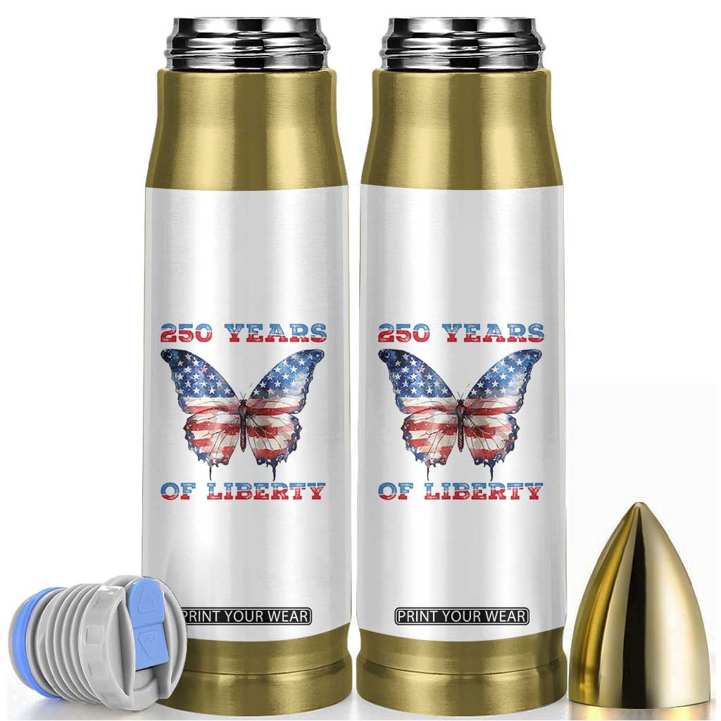Patriotic Butterfly Bullet Tumbler 250 Years Of Liberty TS12 White Print Your Wear