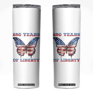 Patriotic Butterfly Skinny Tumbler 250 Years Of Liberty TS12 White Print Your Wear