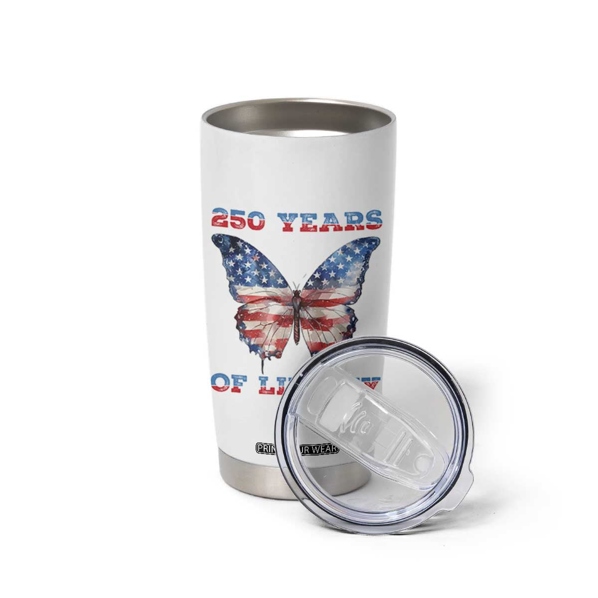 Patriotic Butterfly Tumbler Cup 250 Years Of Liberty TS12 Print Your Wear