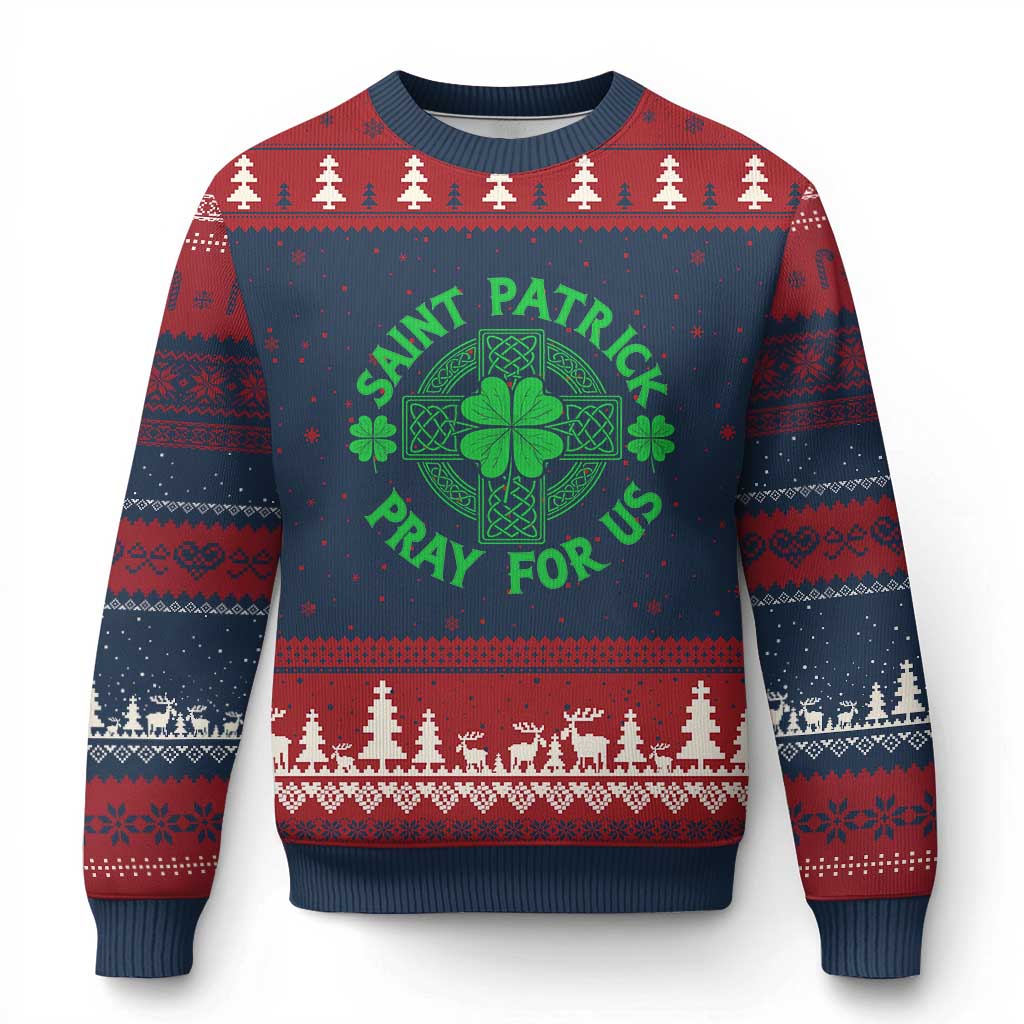 Saint Patrick Pray For Us Ugly Christmas Sweater St Patricks Day Celtic Cross TS12 Navy Red Print Your Wear