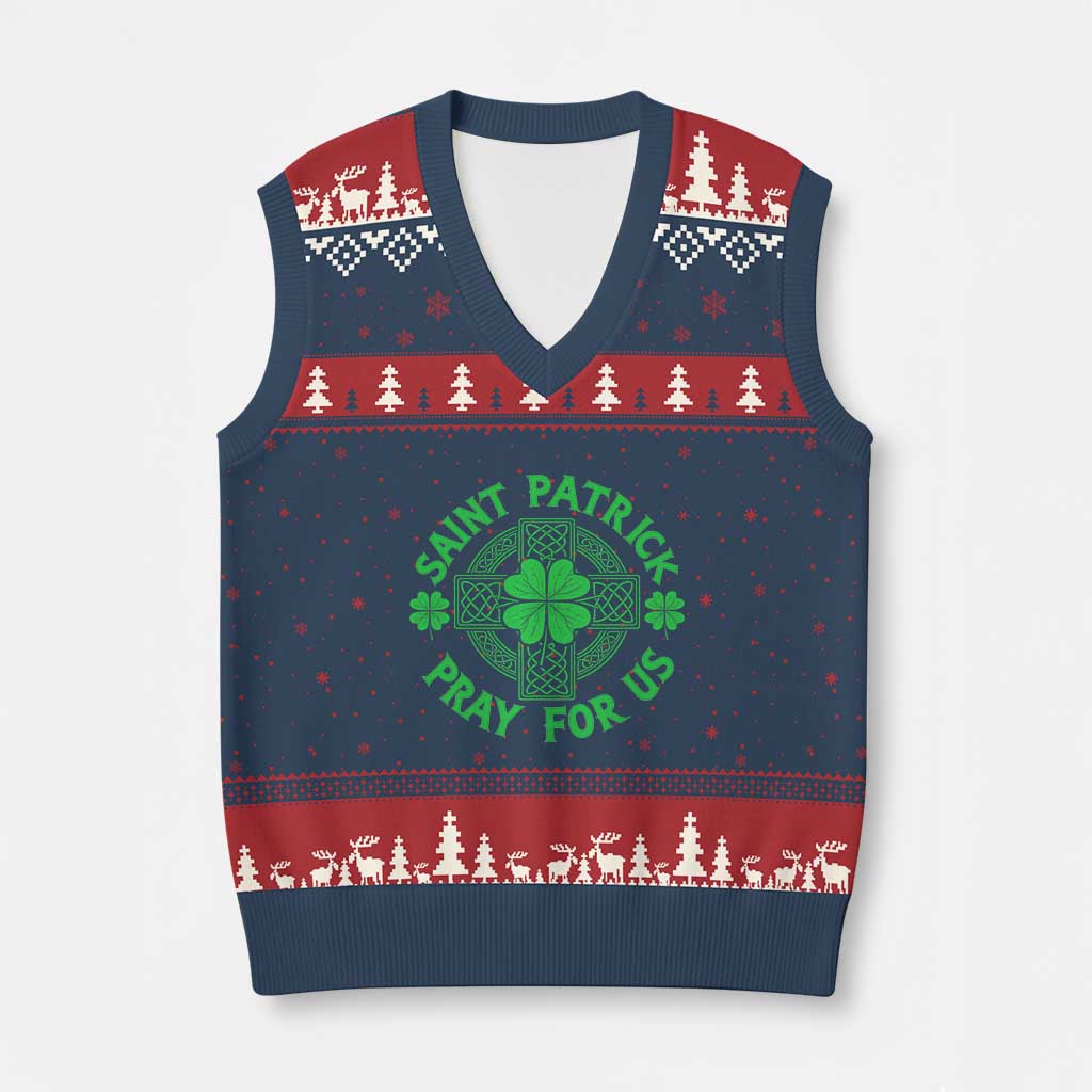 Saint Patrick Pray For Us V-Neck Knit Sweater Vest St Patricks Day Celtic Cross TS12 Navy Red Print Your Wear