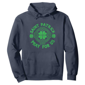 Saint Patrick Pray For Us Hoodie St Patricks Day Celtic Cross TS12 Navy Print Your Wear
