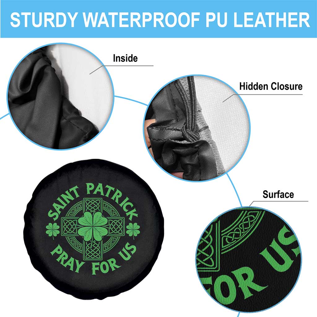 Saint Patrick Pray For Us Spare Tire Cover St Patricks Day Celtic Cross TS12 Print Your Wear