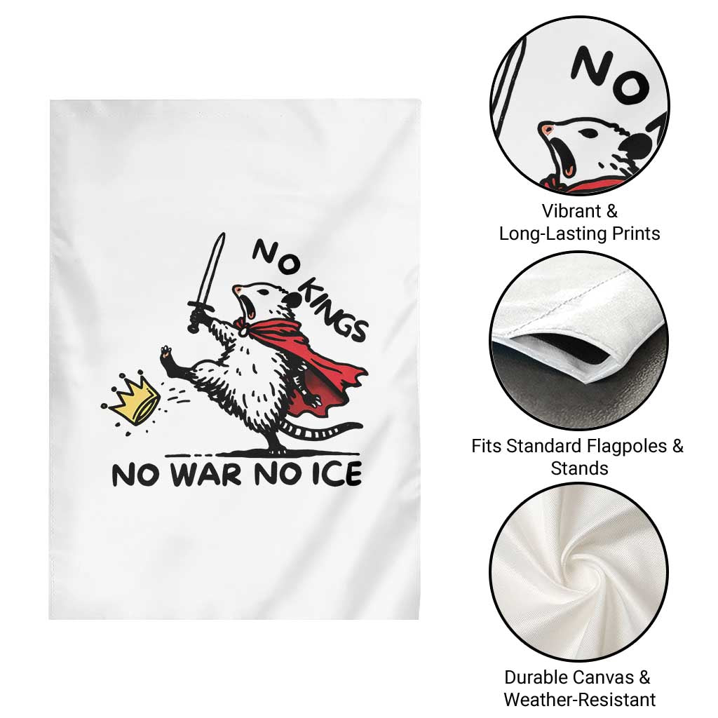 Funny Opossum Warrior Political Gift Garden Flag No Kings No Wars No Ice TS12 Print Your Wear