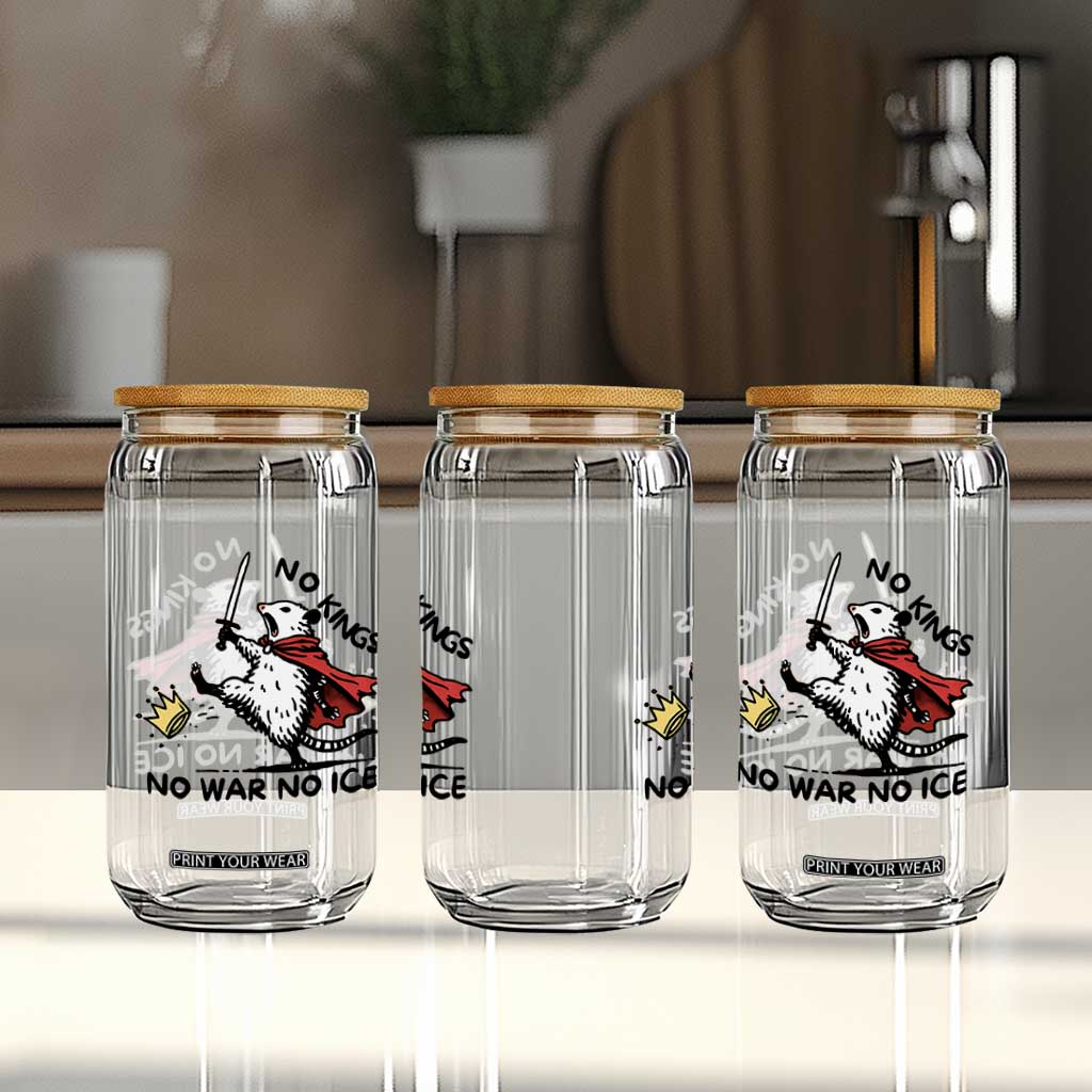 Funny Opossum Warrior Political Gift Glass Can No Kings No Wars No Ice TS12 Print Your Wear