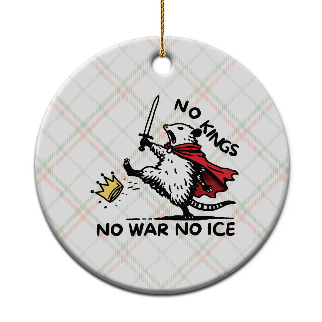Funny Opossum Warrior Political Gift Ceramic Ornament No Kings No Wars No Ice TS12 1pc Christmas Plaid Print Your Wear