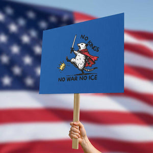 Funny Opossum Warrior Political Gift Protest Sign No Kings No Wars No Ice TS12 Horizontal 18" × 24" Blue Print Your Wear