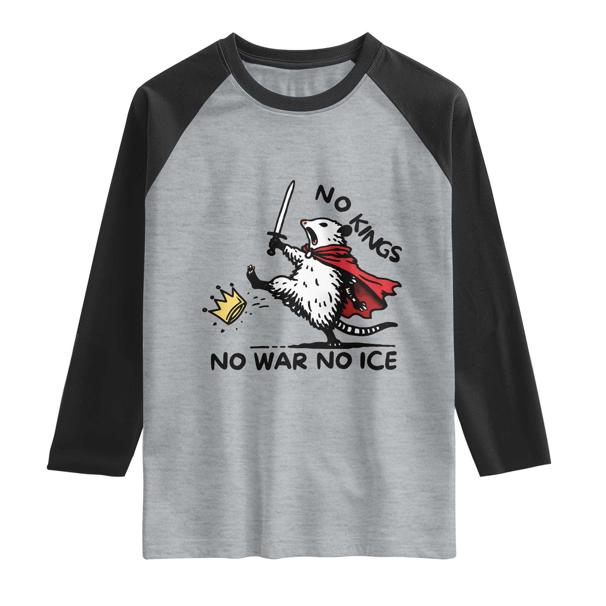 Funny Opossum Warrior Political Gift Raglan Shirt No Kings No Wars No Ice TS12 Heather Gray Black Print Your Wear