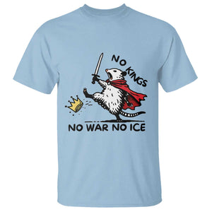 Funny Opossum Warrior Political Gift T Shirt No Kings No Wars No Ice TS12 Light Blue Print Your Wear