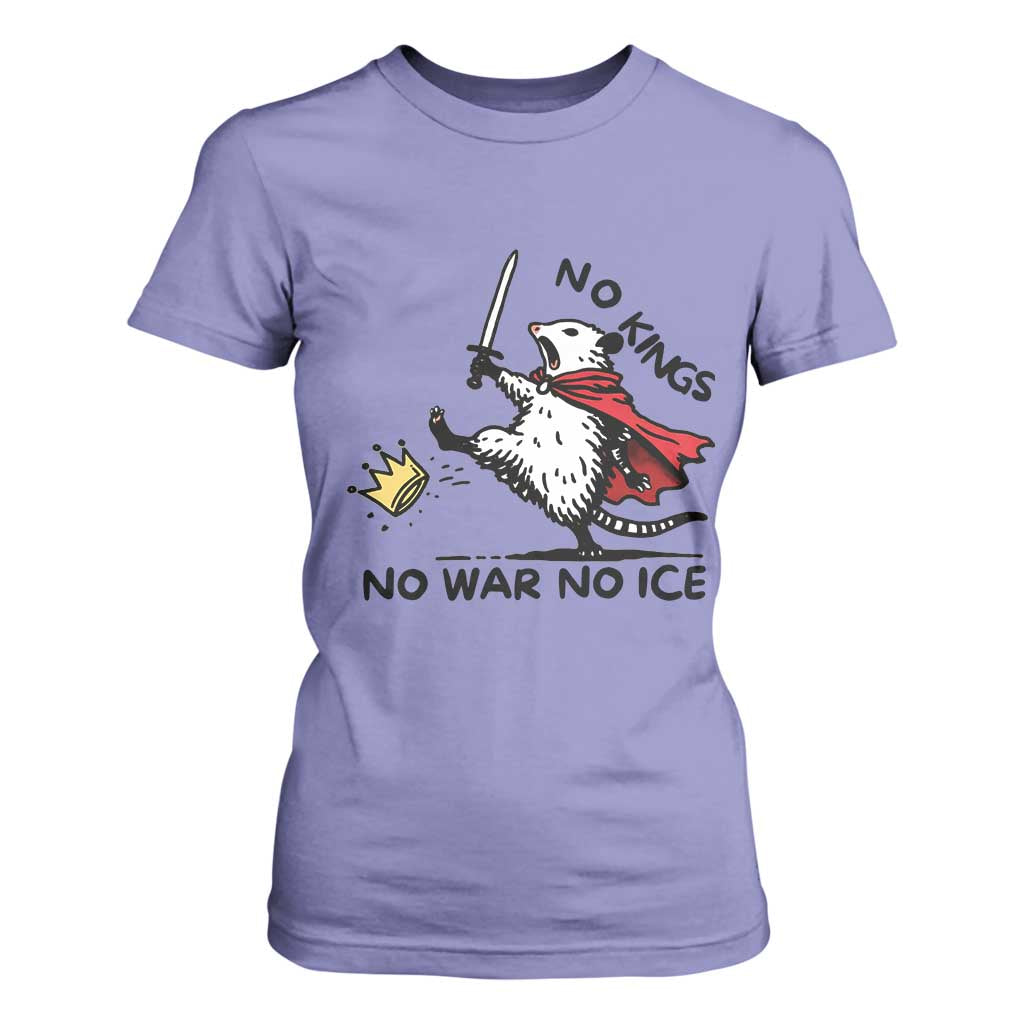 Funny Opossum Warrior Political Gift T Shirt For Women No Kings No Wars No Ice TS12 Violet Print Your Wear