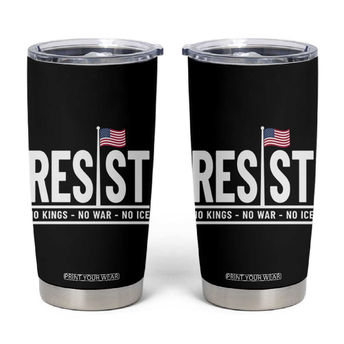 No Kings No Wars No Ice Tumbler Cup Anti Trump Political TS12 Black Print Your Wear