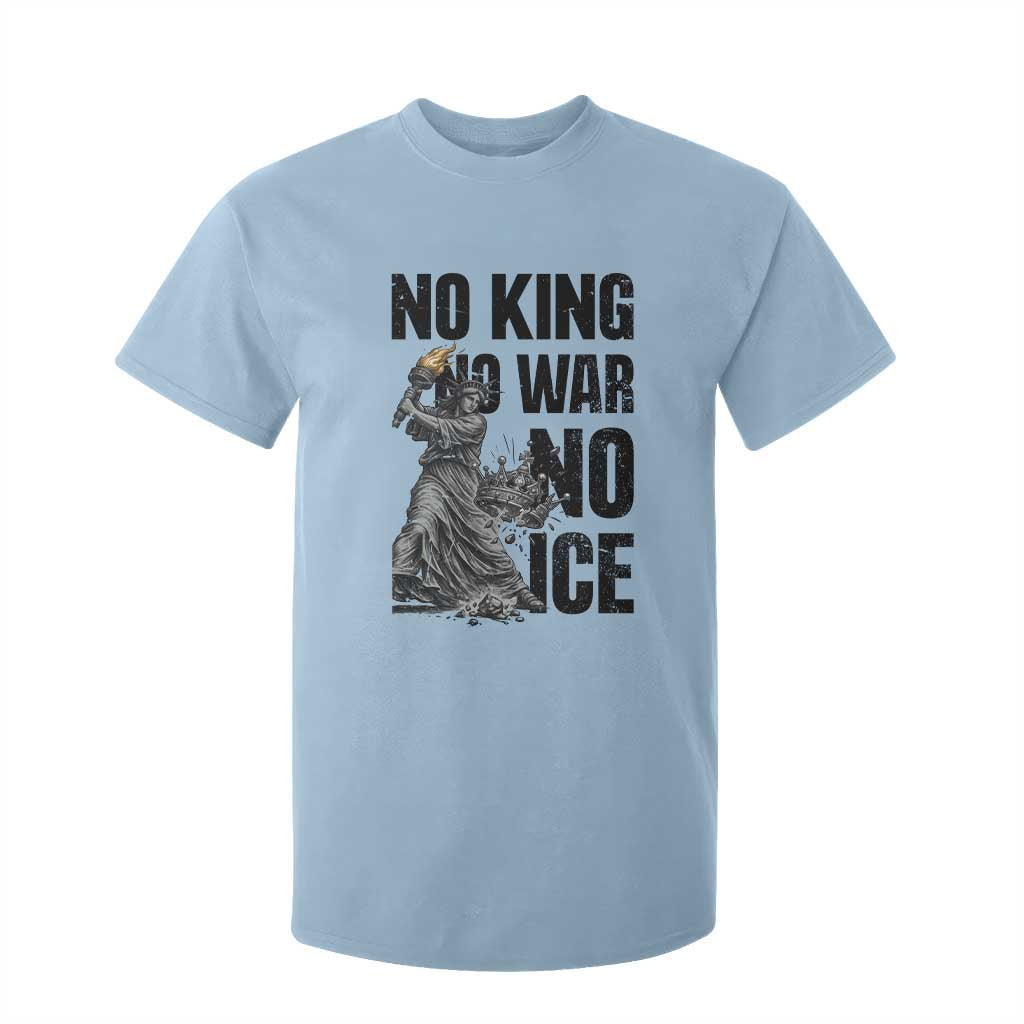Statue Of Liberty Freedom Protest T Shirt For Kid No Kings No Wars No Ice TS12 Light Blue Print Your Wear