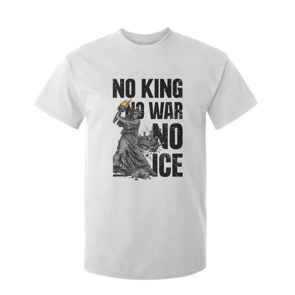 Statue Of Liberty Freedom Protest T Shirt For Kid No Kings No Wars No Ice TS12 White Print Your Wear