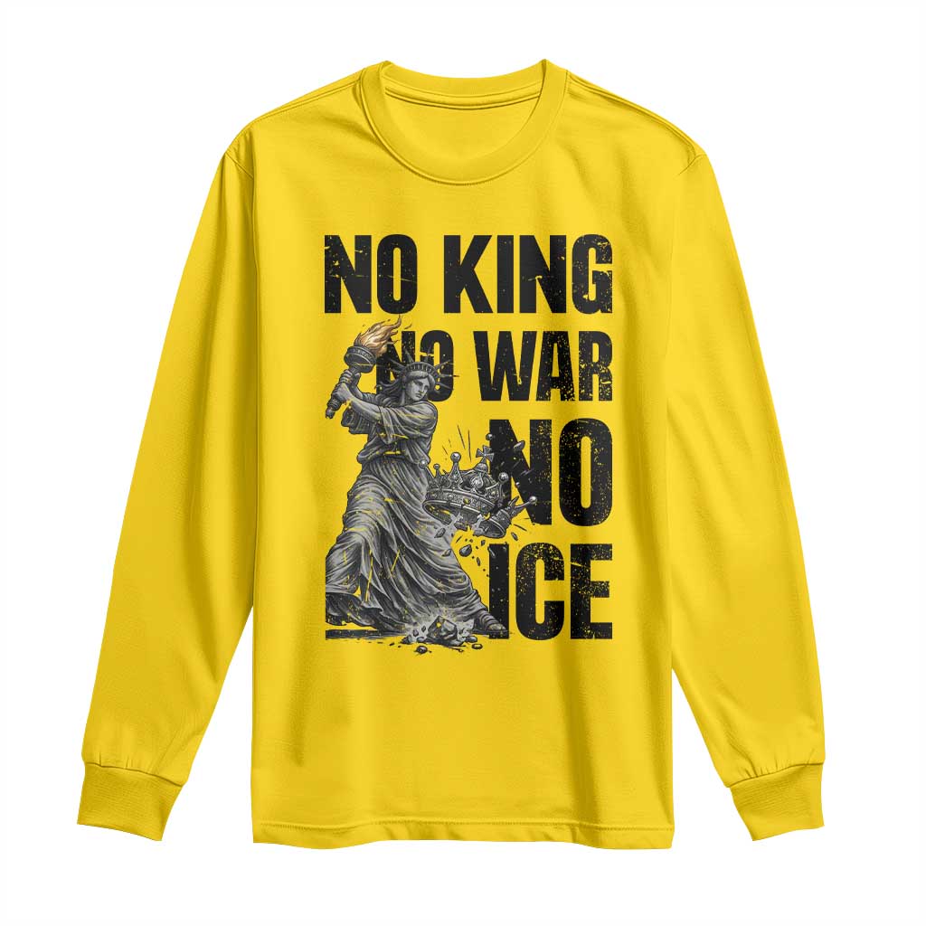 Statue Of Liberty Freedom Protest Long Sleeve Shirt No Kings No Wars No Ice TS12 Daisy Print Your Wear